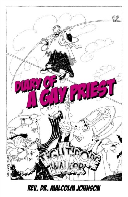 Diary Of A Gay Priest, M. Malcolm D. Johnson