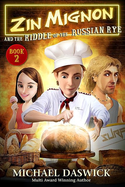 ZIN MIGNON and the RIDDLE of the RUSSIAN RYE, MICHAEL DASWICK