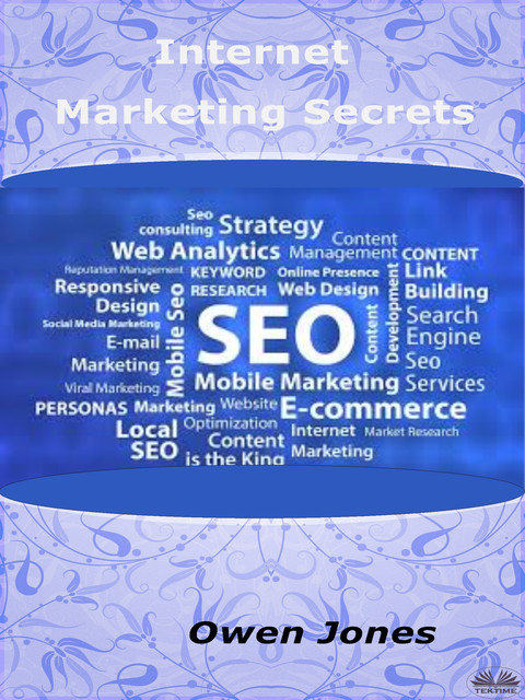 Internet Marketing-Secrets Of Online Sales Success, Owen Jones