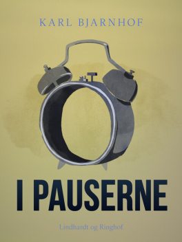 I pauserne, Karl Bjarnhof