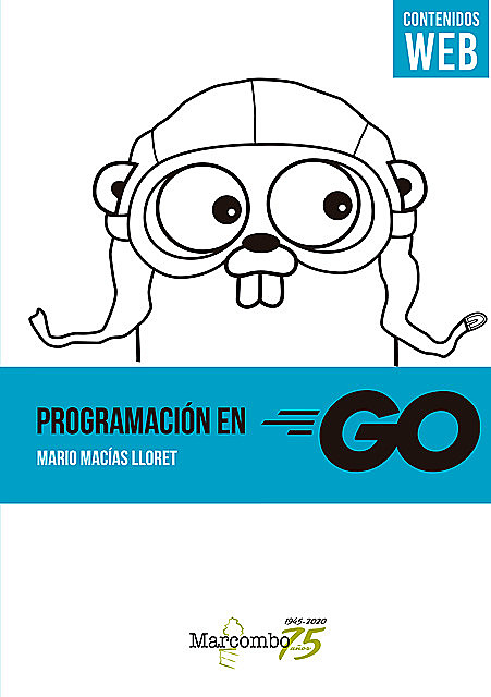 Programación en Go, Mario Macías Lloret