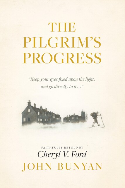 The Pilgrim's Progress, John Bunyan