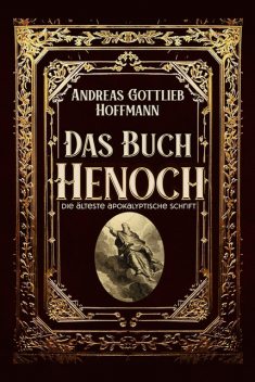 Das Buch Enoch, Andreas Hoffmann