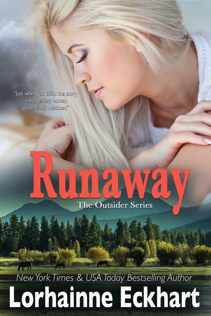 Runaway, Lorhainne Eckhart