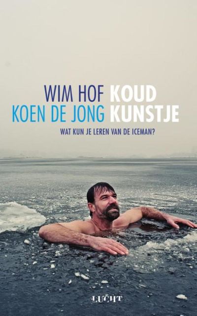 Koud kunstje, Wim Hof, Koen de Jong