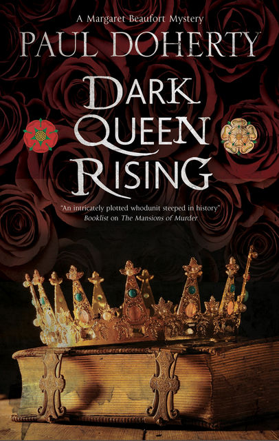 Dark Queen Rising, Paul Doherty