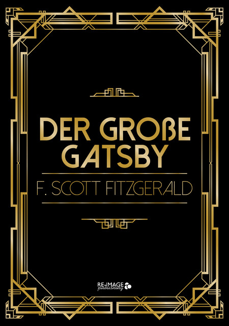 Der große Gatsby, F.Scott Fitzgerald