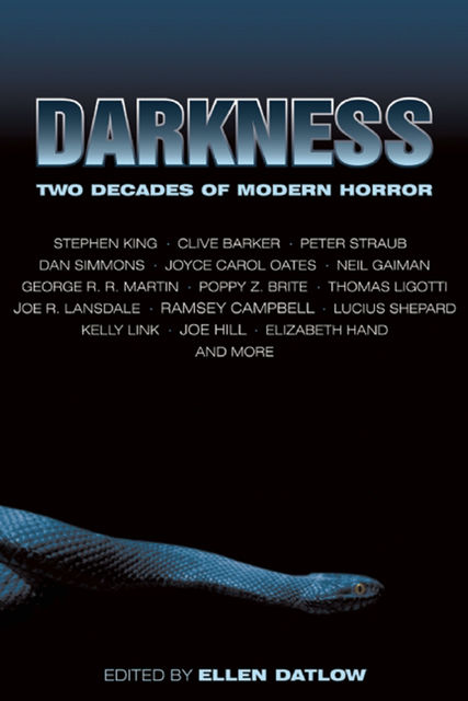 Darkness, Ellen Datlow