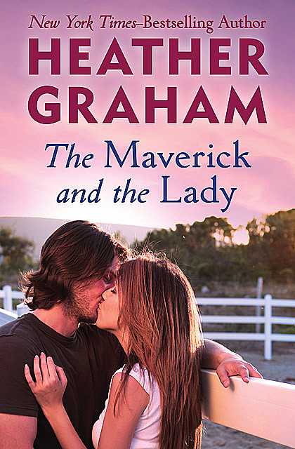 The Maverick and the Lady, Heather Graham