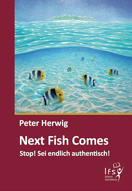 Next Fish Comes, Peter Herwig