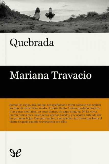 Quebrada, Mariana Travacio