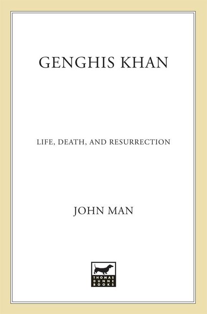 Genghis Khan, John Man