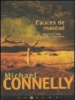 Cauces De Maldad, Michael Connelly