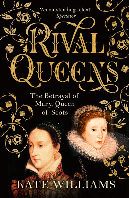 Rival Queens, Kate Williams