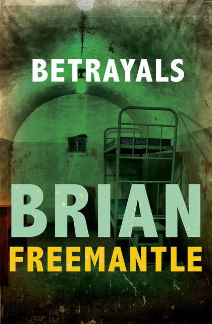 Betrayals, Brian Freemantle
