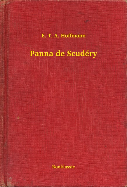 Panna de Scudéry, E.T.A.Hoffmann