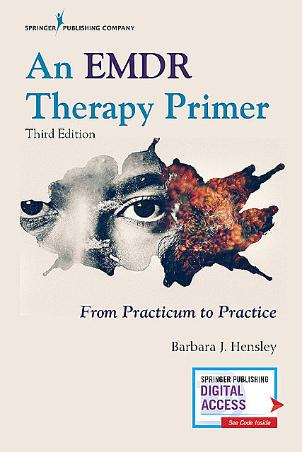 An EMDR Therapy Primer, Barbara Hensley