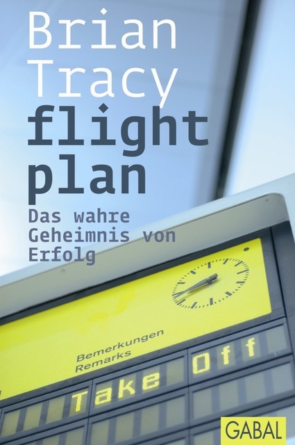 flight plan, Brian Tracy
