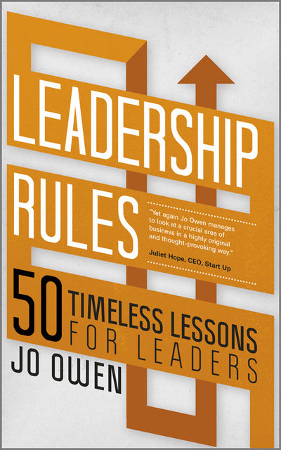 Leadership Rules, Jo Owen