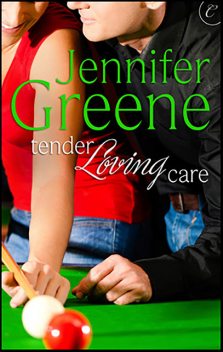 Tender Loving Care, Jennifer Greene