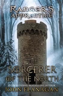 Sorcerer of the North, John Flanagan