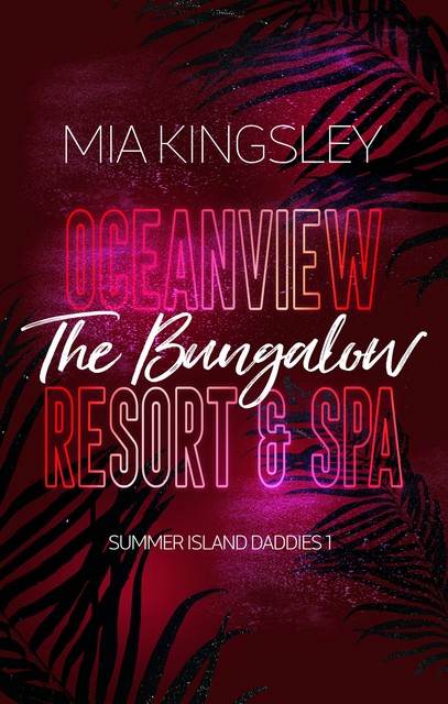 Oceanview Resort & Spa: The Bungalow, Mia Kingsley