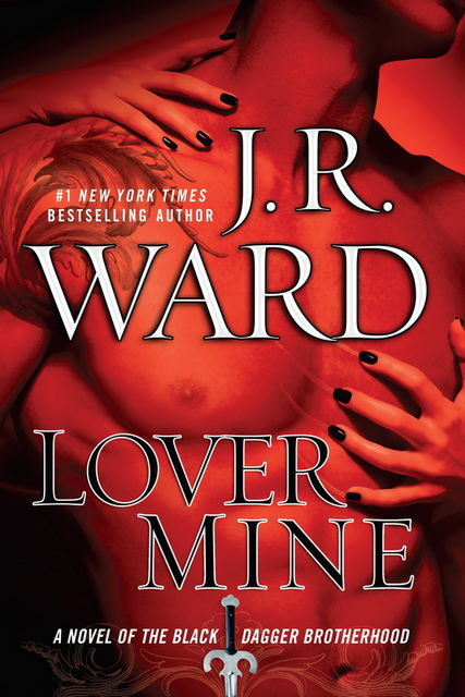 Lover Mine, J.R.Ward