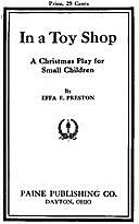 In a Toy Shop: A Christmas Play for Small Children, Effa E. Preston