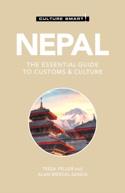 Nepal – Culture Smart, Tessa Feller