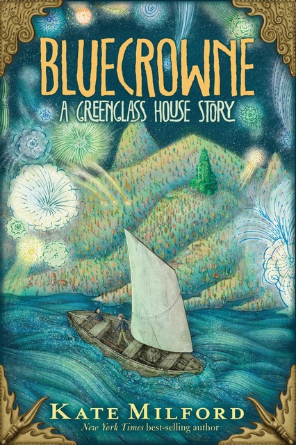 Bluecrowne, Kate Milford
