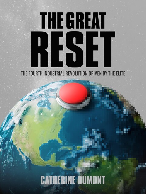 The Great Reset, Catherine Dumont