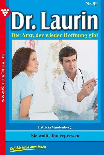 Dr. Laurin 92 – Arztroman, Patricia Vandenberg
