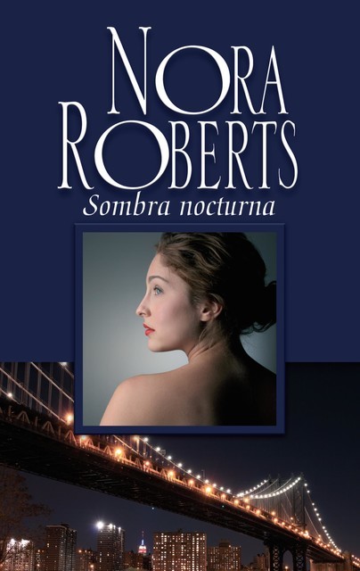 Sombra Nocturna, Nora Roberts