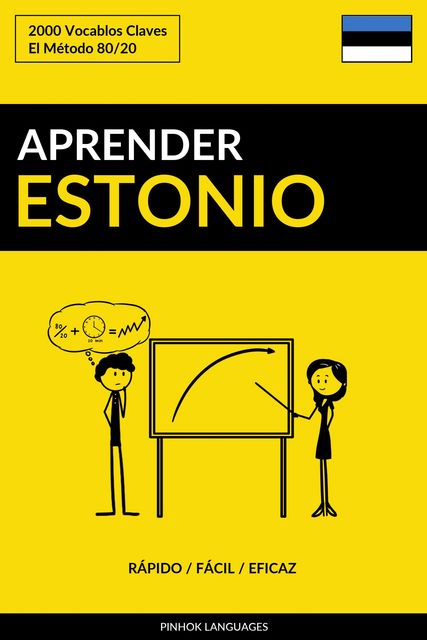 Aprender Estonio – Rápido / Fácil / Eficaz, Pinhok Languages