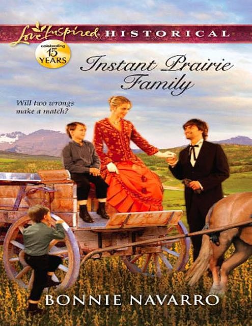 Instant Prairie Family, Bonnie Navarro