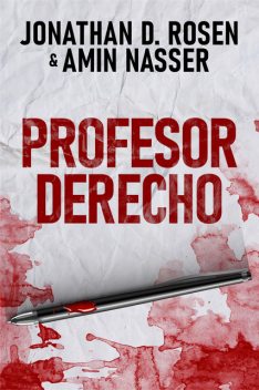 Profesor Derecho, Amin Nasser, Jonathan D. Rosen