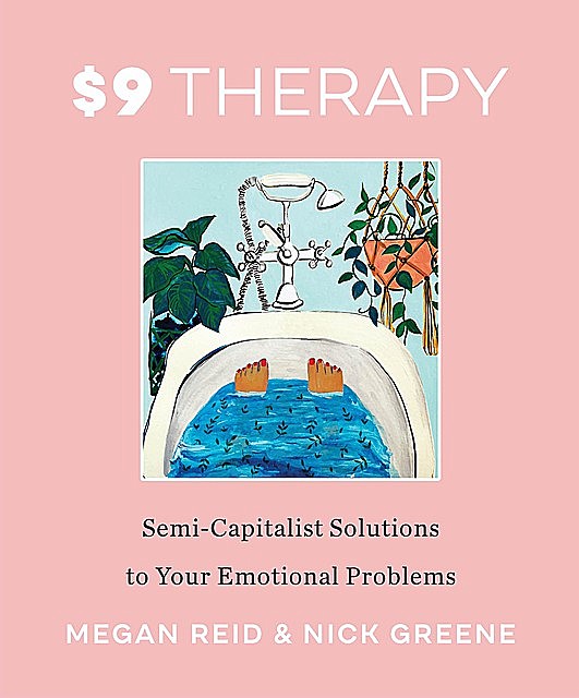 9 Therapy, Megan Reid, Nick Greene