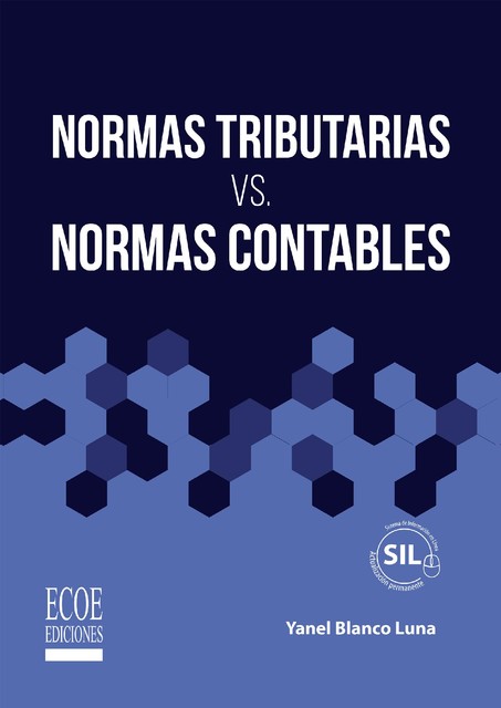 Normas tributarias vs. Normas contables, Yanel Blanco Luna
