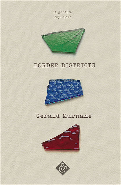 Border Districts, Gerald Murnane
