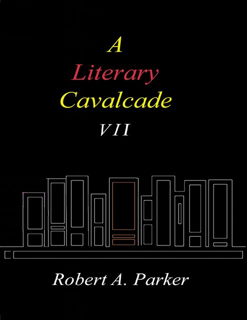A Literary Cavalcade, Robert Parker