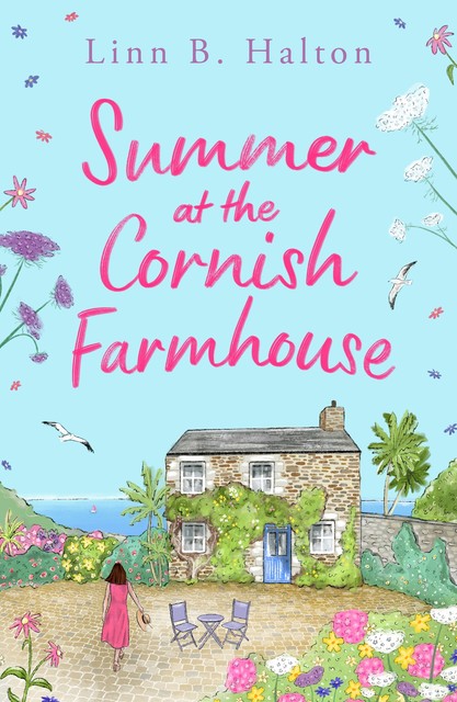Summer at the Cornish Farmhouse, Linn B.Halton