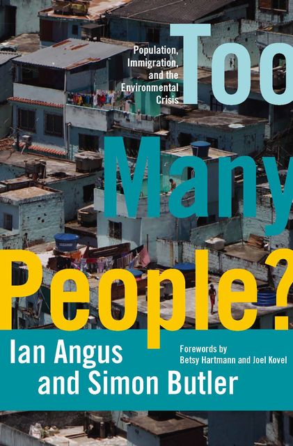 Too Many People, Ian Angus, Simon Butler