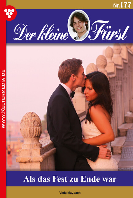 Der kleine Fürst 177 – Adelsroman, Viola Maybach