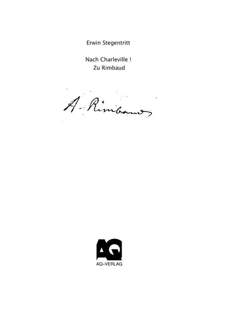 Nach Charleville, Erwin Stegentritt
