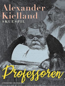 Professoren, Alexander Kielland