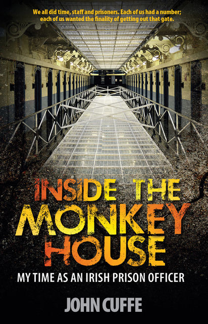 Inside the Monkey House, John Cuffe