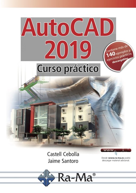 Autocad 2019 Curso Práctico, Castell Cebolla Cebolla, Jaime Santoro Recio