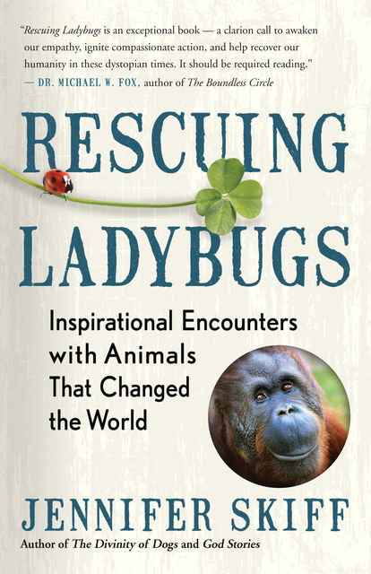 Rescuing Ladybugs, Jennifer Skiff