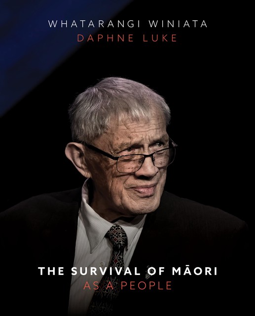 The Survival of Māori as a People, Whatarangi Winiata