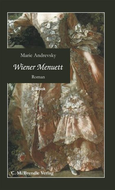 Wiener Menuett, Marie Andrevsky